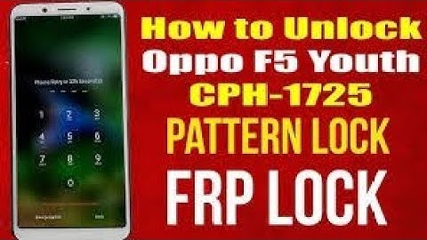 Oppo F5 Cph1725 Hard Reset Frp Reset