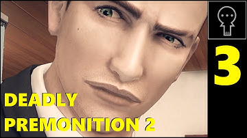Deadly Premonition 2: A Blessing in Disguise (Part 3)