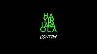 Contra - Hayırlara Ola