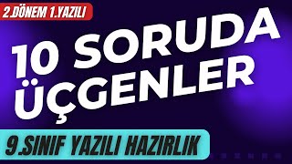 9.Sınıf Matematik 2.Dönem 1.Yazılı Hazırlık - 10 Soruda Üçgenler | MEB Ortak Sınav @BiyikliMatematik