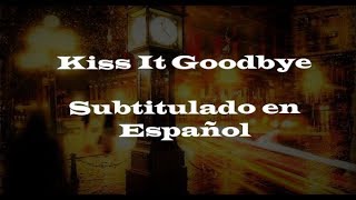 Nickelback - Kiss It Goodbye [Subtitulada En Español]