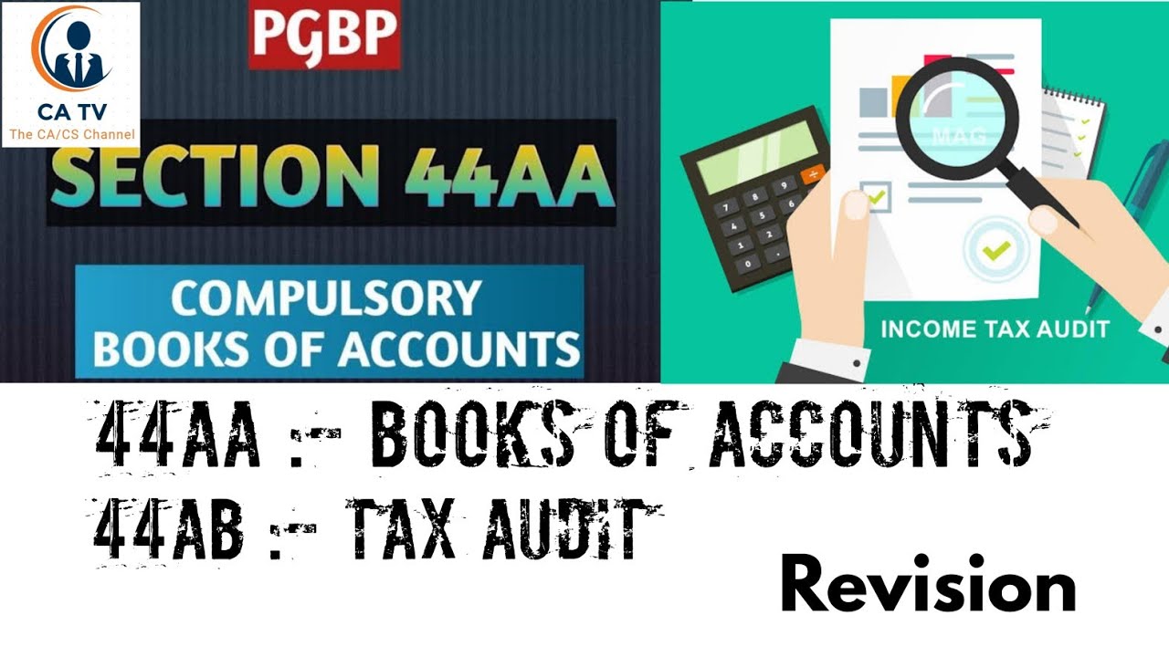 (Revise) Sec.44AA/AB Books of Accounts & Audit PGBP YouTube