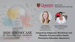 2026 Showcase of Teaching and Learning at Queen's | Jenny Stodola,  Amber Hastings-Truelove