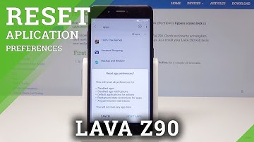 How to Reset App Preferences in LAVA Z90 - Restore App Configuration