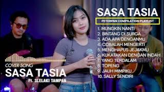 TOP 10 COVER PETERPAN by SASA TASIA ft 3LELAKITAMPAN || YANG TERDALAM || MUNGKIN NANTI