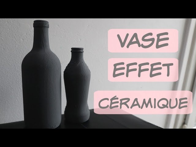 Vase Effet Céramique - Recyclage de bouteille en verre - YouTube