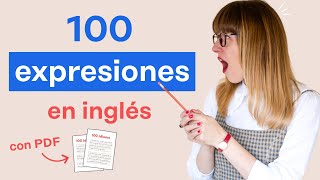100 frases hechas en inglés | Habla como un nativo | Expresiones en inglés