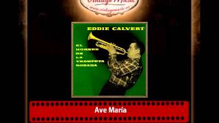 Eddie Calvert – Ave María chords
