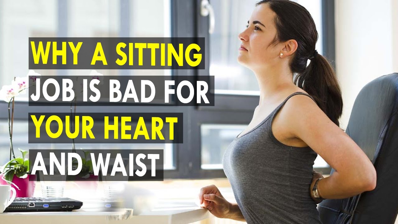 Why a sitting job is bad for your heart and waist - Health Sutra - Best Health Tips dr.khader health tips in english