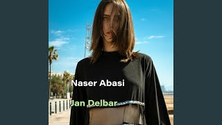 Jan Delbar - Naser Abasi