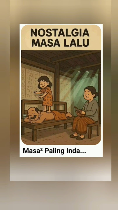 NOSTALGIA MASALALU
