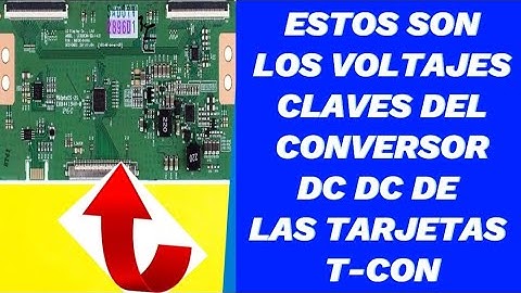 ✅️estos son los VOLTAJES CLAVES del CONVERSOR DC/DC de la T-CON