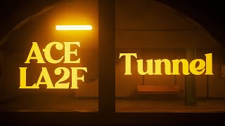 Ace Ft. La2F - Tunnel Clip Officiel