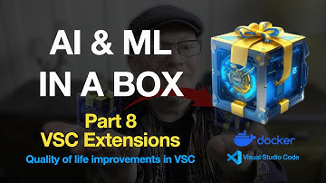 AI & ML In-a-Box, Part 8: Add Visual Studio Code extensions