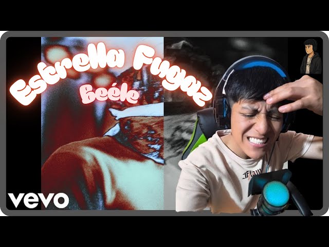 ¡Que TIENE la MÚSICA de BEÉLE! 🤯 REACCIONANDO a Beéle - estrella fugaz💫