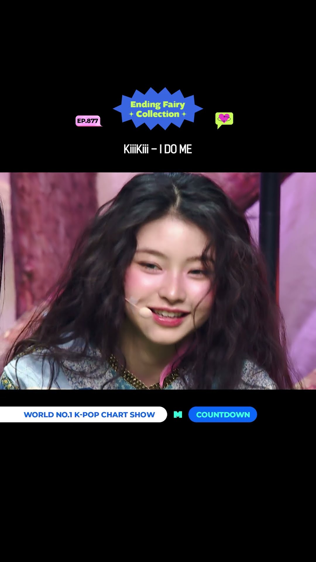 ♡ ?????? ????? ??????????? #KiiiKiii - #I_DO_ME✨ #MCOUNTDOWN #엠카운트다운 #엔딩요정컬렉션 #EndingFairyCollection