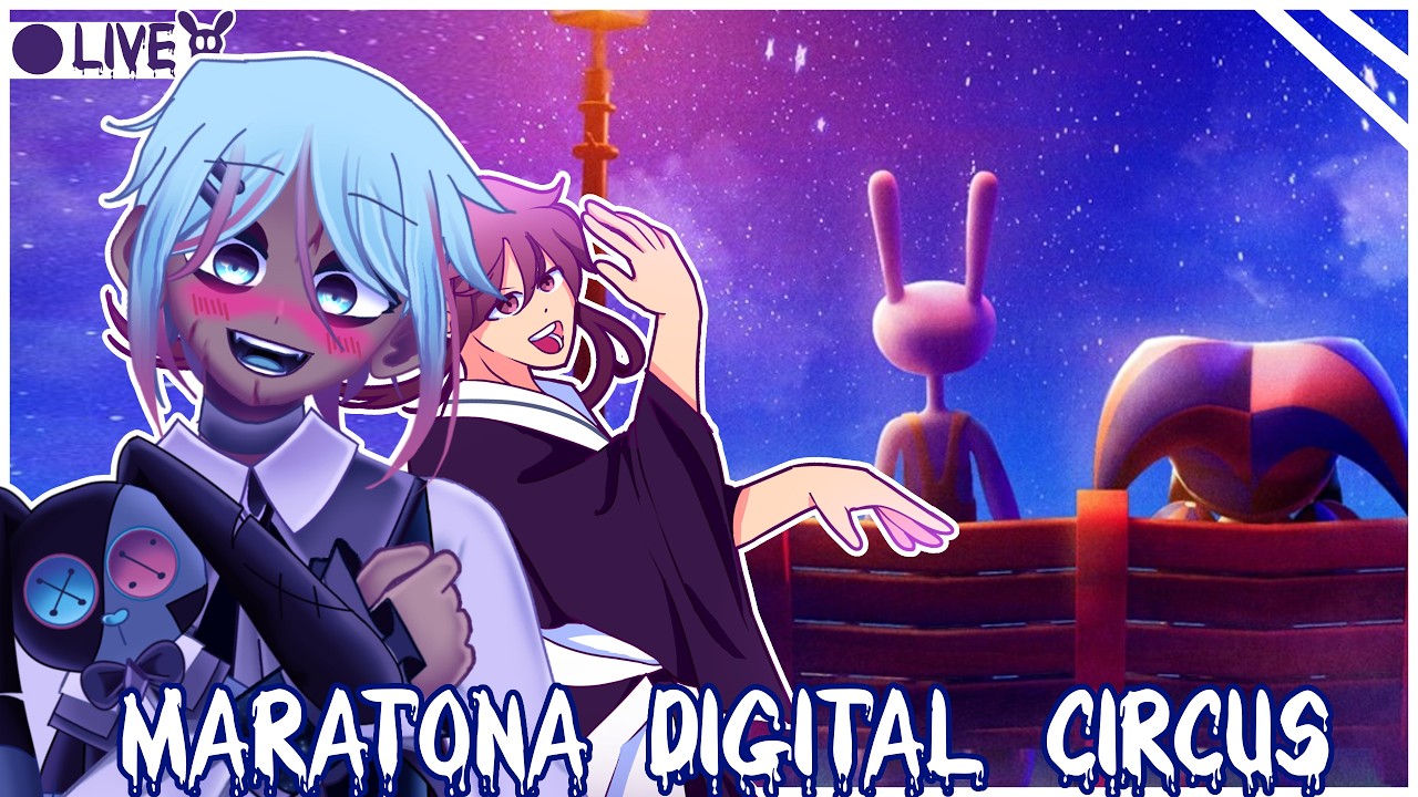 [VTUBER] MARATONA FINAL DIGITAL CIRCUS (EP 7 - 9)