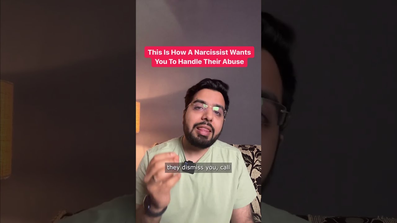This Is How A Narcissist Wants You To Handle Their Abuse