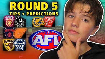 Round 5 AFL Tips + Predictions 2022