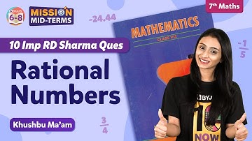 Top 10 RD Sharma Questions on Rational Numbers Class 7 Maths | NCERT Class 7 Maths Chapter 9