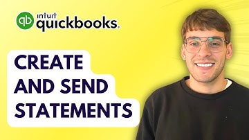 How to Create and Send Statements in Quickbooks [2025 Guide]
