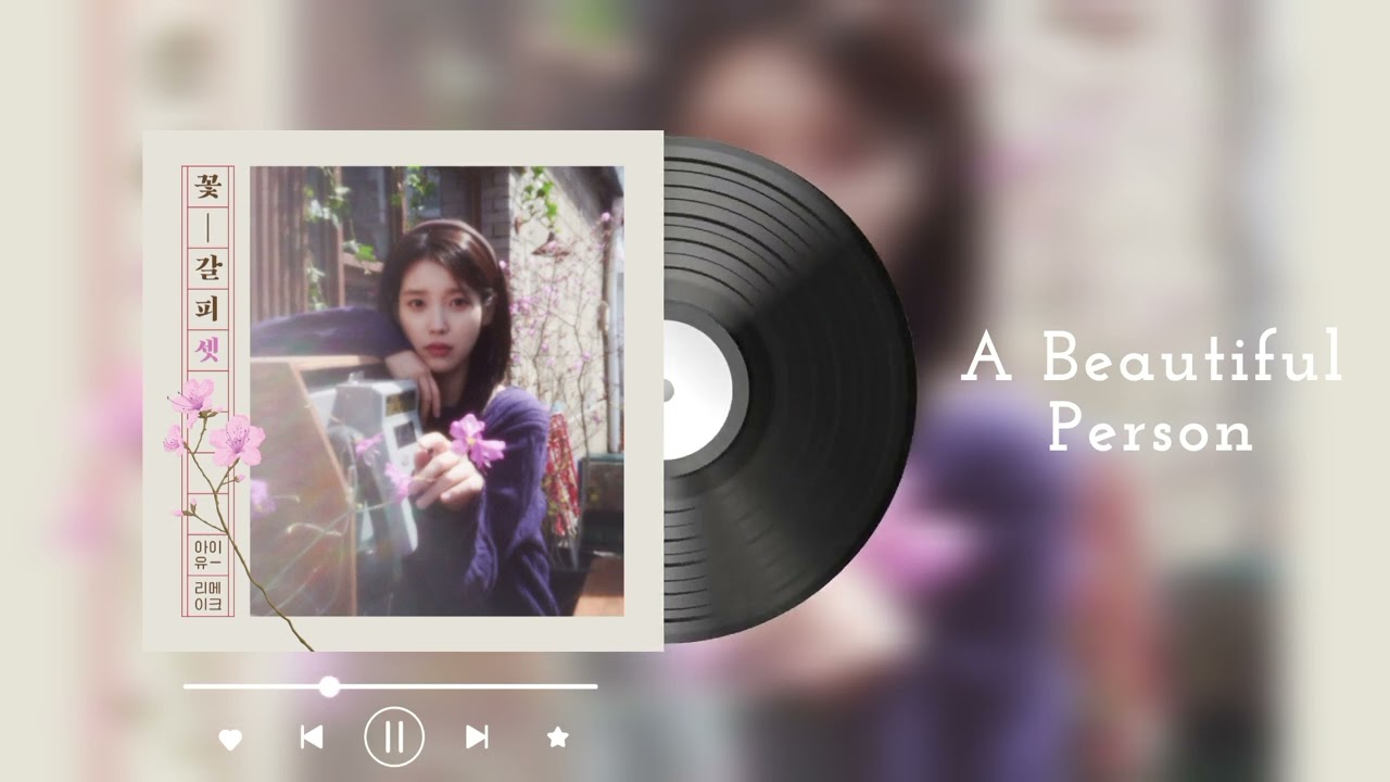 IU - A Beautiful Person (Feat. Balming Tiger (Slowed + Reverb)
