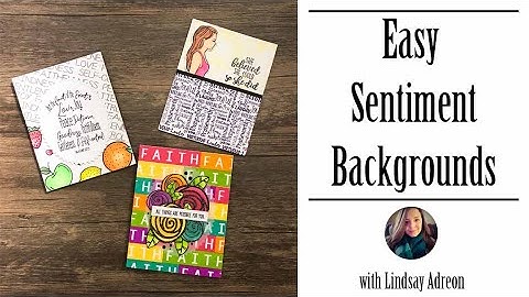 Easy Sentiment Backgrounds with Joy Clair Stamps