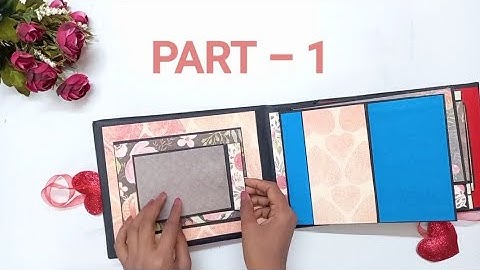 Scrapbook Tutorial part -1 // Howto make a beautiful scrapbook // Handmade photo album