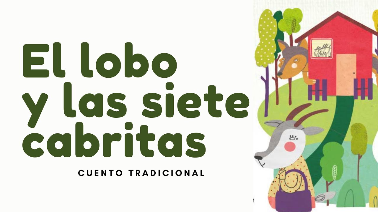 sal punto Elección El lobo y las siete cabritas- #Cuentos Tradicionales Primer Grado #Primaria  #Lectura para #niños. - YouTube