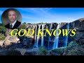 God Knows - Song from Nollywood movie 