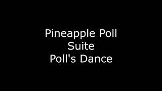 Pineapple Poll Suite - III. Polls Dance