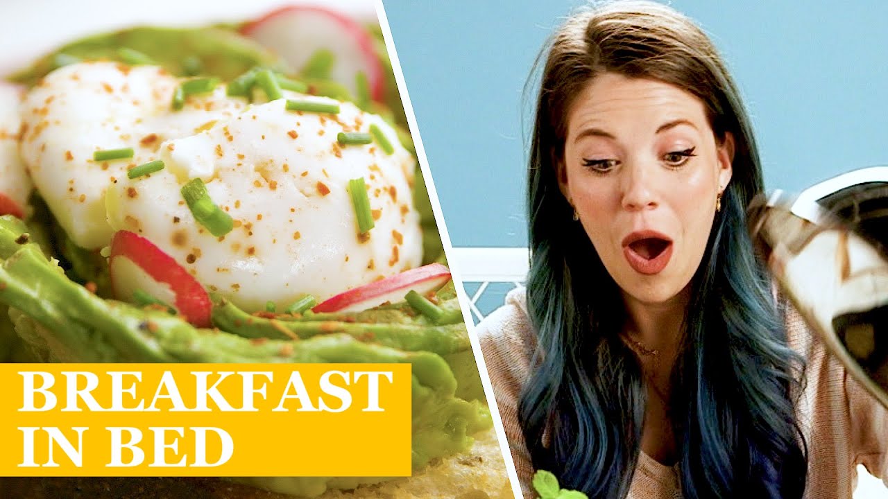 Breakfast In Bed With Hannah Williams | Tasty