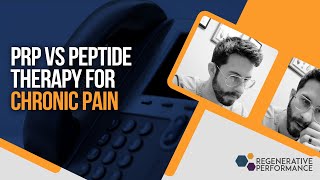 PRP vs Peptide Therapy for Chronic Pain