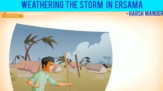 Weathering the Storm in Ersama By Harsh Mander - Moments English Core IX (Nine) ASSEB