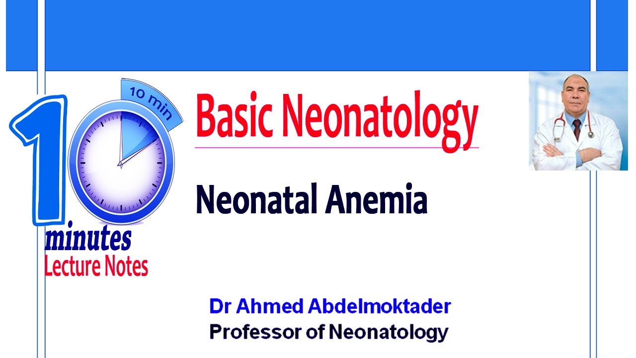 Neonatal Anemia