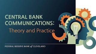 Central Bank Communications: Theory and Practice Opening Remarks: Vice Chair Philip N. Jefferson