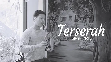 Terserah - Glenn Fredly (Saxophone Cover by Desmond Amos)