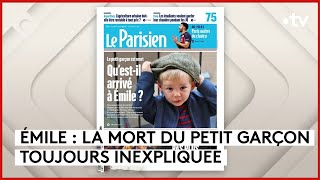 Émile : la découverte de ses ossements relance l’enquête - C à Vous - 01/04/2024