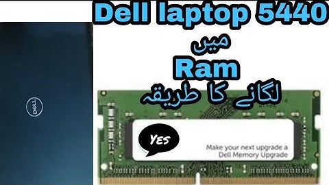How to change Ram in dell latitude  e5440 and upgrade  FULL HD VIDEO