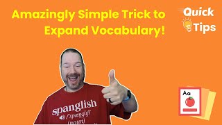 Amazingly Simple Trick to Expand Vocabulary!