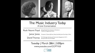 The Music Industry Today - Ruth Naomi Floyd &amp; Jamar Jones