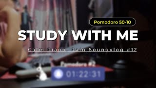 2 HOUR - STUDY WITH ME Vlog #12. Calm Piano, Relaxing Music, Rain Sound - Pomodoro 50-10 | Epic Sky