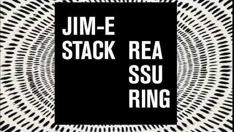 Jim-E Stack - Reassuring [Innovative Leisure]