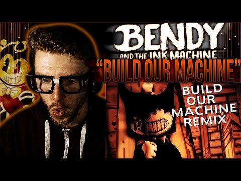 Stream Build Our Machine - Bendy and the Ink Machine (wazon remix