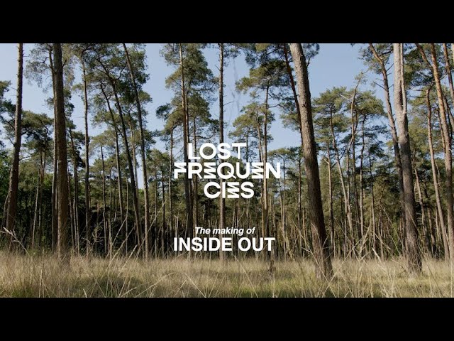 Making-of 'Inside Out' by Lost Frequencies