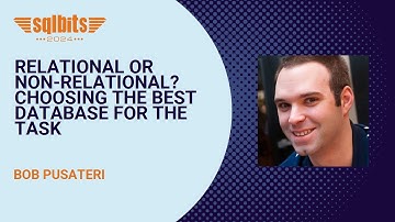 Relational or Non-Relational? Choosing the Best Database for the Task