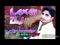 Laxmi DJ setp in Atka bagodar
