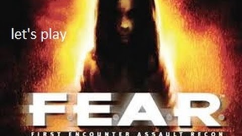 Fear part (First Encounter Assault Recon) part 8