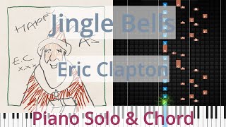 🎹Jingle Bells, Solo &amp; Chord, Eric Clapton, Synthesia Piano