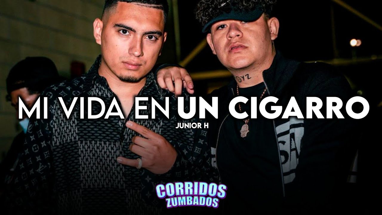 Download Junior H - Mi Vida En Un Cigarro (2021)